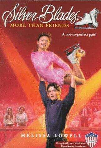 Book cover of More Than Friends (Silver Blades, #18)