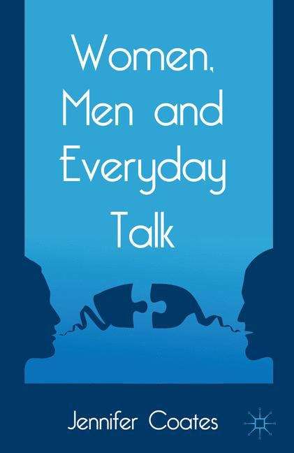 Book cover of Women, Men And Everyday Talk