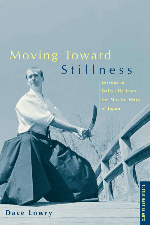 Book cover of Moving Toward Stillness