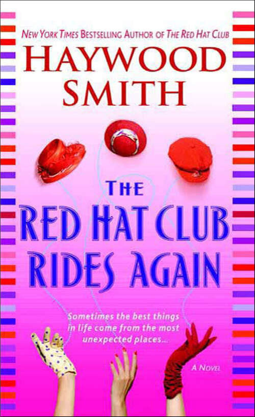Book cover of The Red Hat Club Rides Again: A Novel