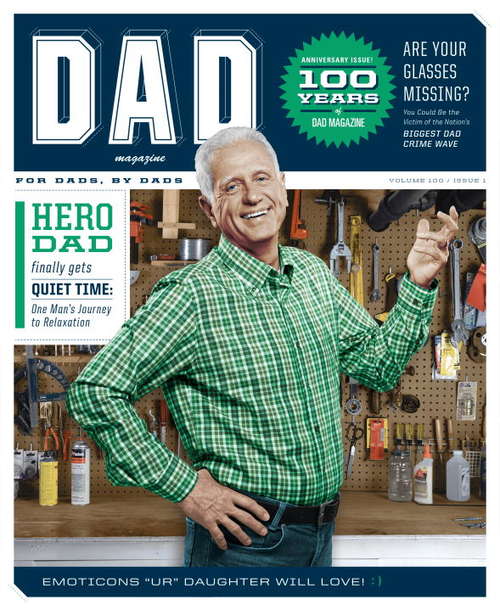 Book cover of Dad Magazine: America's #1 Magazine for "Pop" Culture