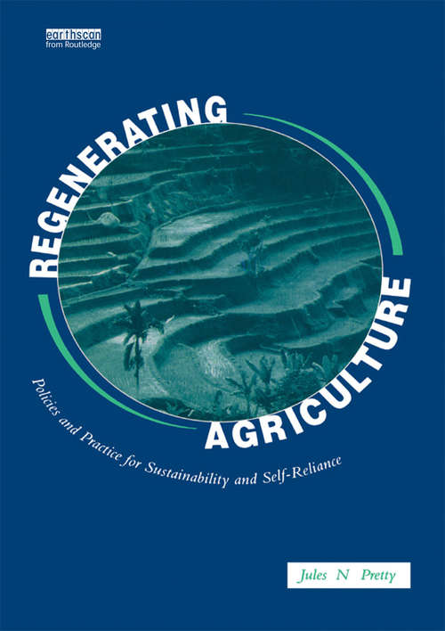Regenerating Agriculture: An Alternative Strategy for Growth