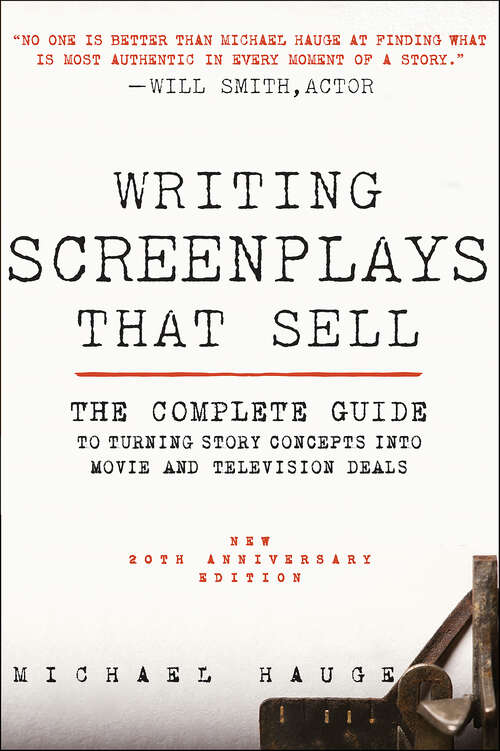 Book cover of Writing Screenplays That Sell