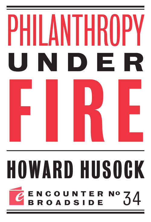 Book cover of Philanthropy Under Fire