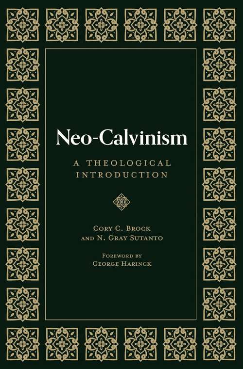 Book cover of Neo-Calvinism: A Theological Introduction