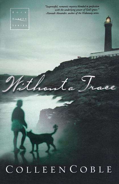 Book cover of Without a Trace (Rock Harbor Series, #1)