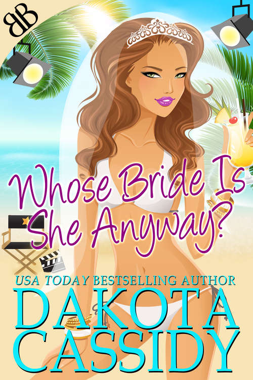 Book cover of Whose Bride Is She Anyway?