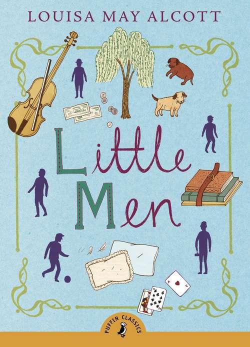 Book cover of Little Men (Puffin Classics)