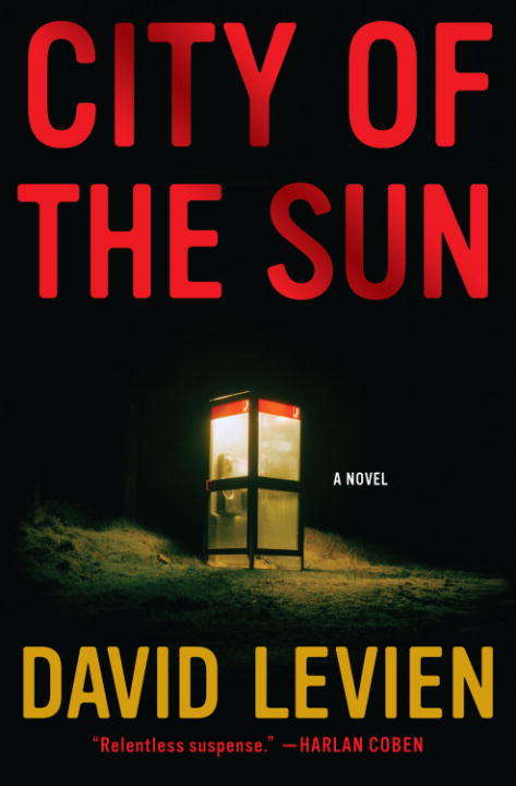 City of the Sun: A Novel (Frank Behr #1)