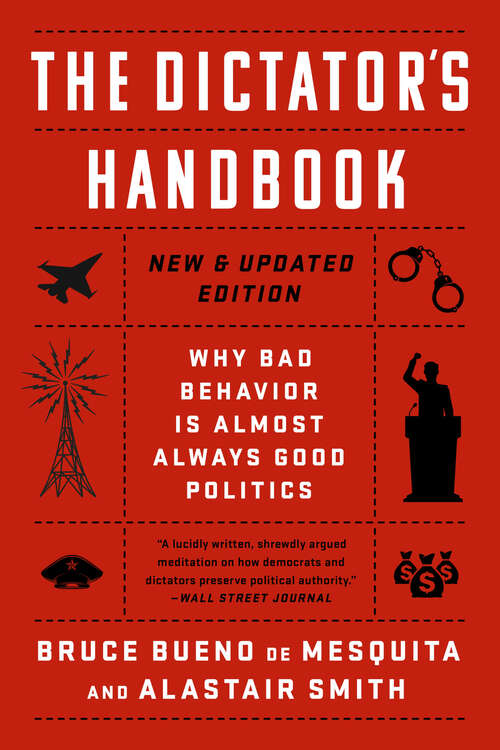 Book cover of The Dictator's Handbook