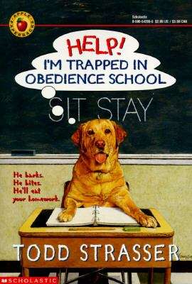 Book cover of Help! I'm Trapped In Obedience School