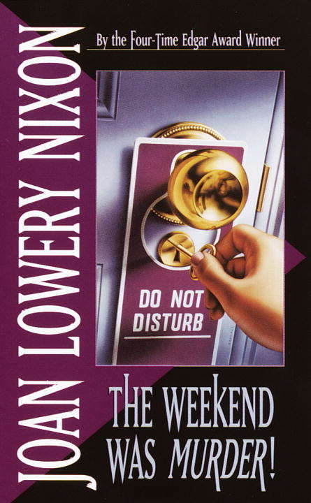 Book cover of The Weekend Was Murder