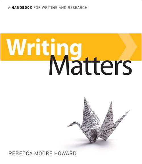 Book cover of Writing Matters: A Handbook for Writing and Research