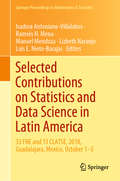Selected Contributions on Statistics and Data Science in Latin America: 33 FNE and 13 CLATSE, 2018, Guadalajara, Mexico, October 1−5 (Springer Proceedings in Mathematics & Statistics #301)