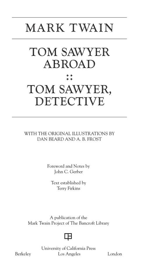 Book cover of Tom Sawyer Abroad / Tom Sawyer, Detective