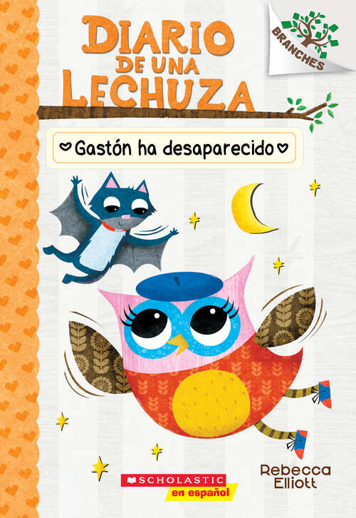 Book cover of Diario de una Lechuza #6: Un libro de la serie Branches (Diario de una lechuza #6)