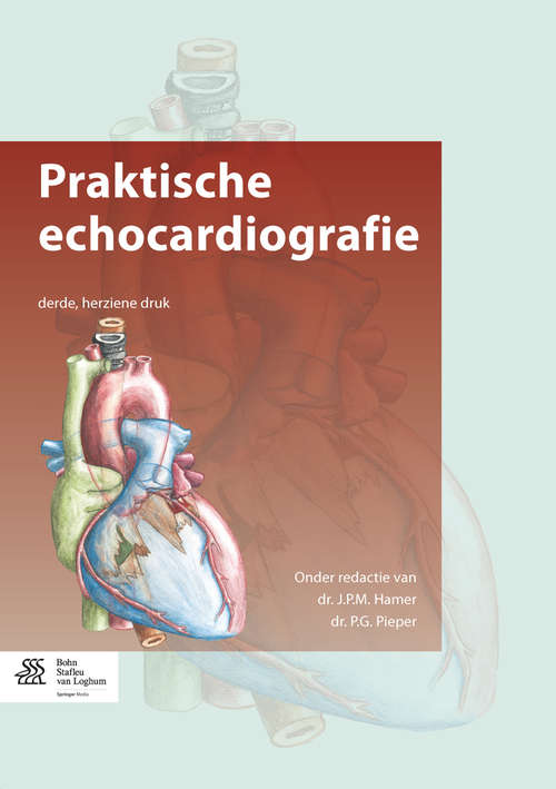 Book cover of Praktische echocardiografie (3rd ed. 2015)