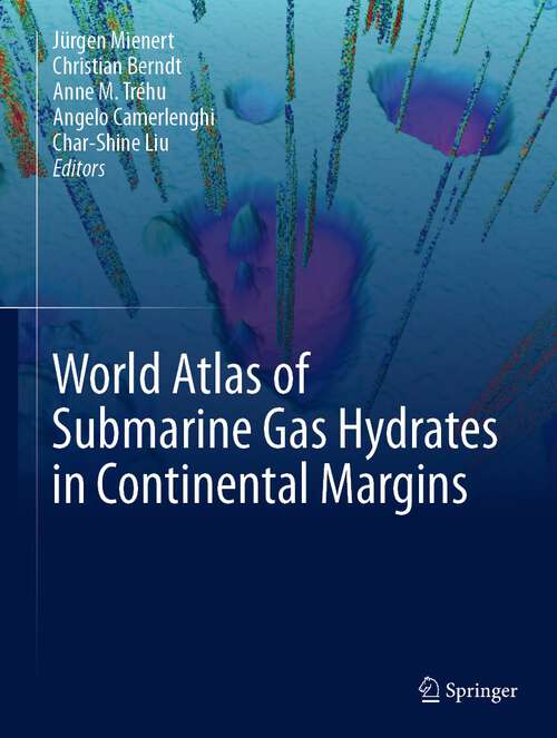 World Atlas of Submarine Gas Hydrates in Continental Margins