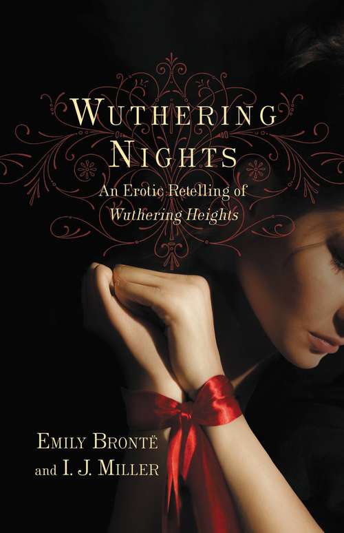 Book cover of Wuthering Nights: An Erotic Retelling of Wuthering Heights