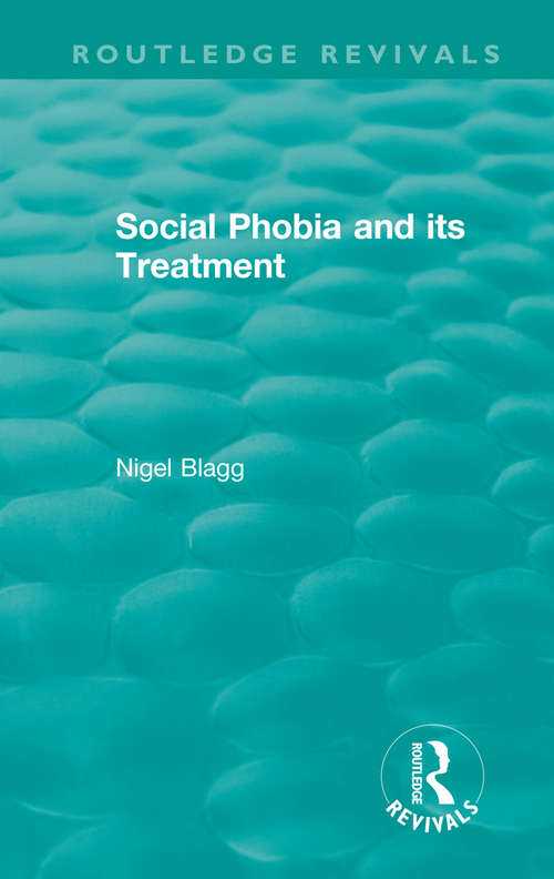 School Phobia and its Treatment (Routledge Revivals)