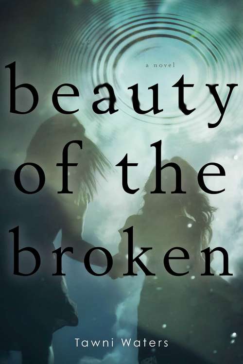 Book cover of Beauty of the Broken