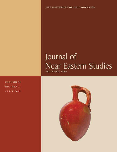 Book cover of Journal of Near Eastern Studies, volume 81 number 1 (April 2022)
