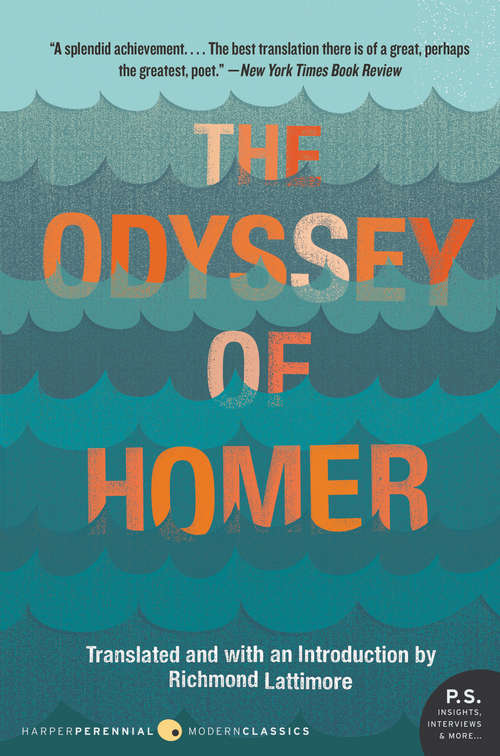 The Odyssey of Homer (Harper Perennial Modern Thought Ser.)
