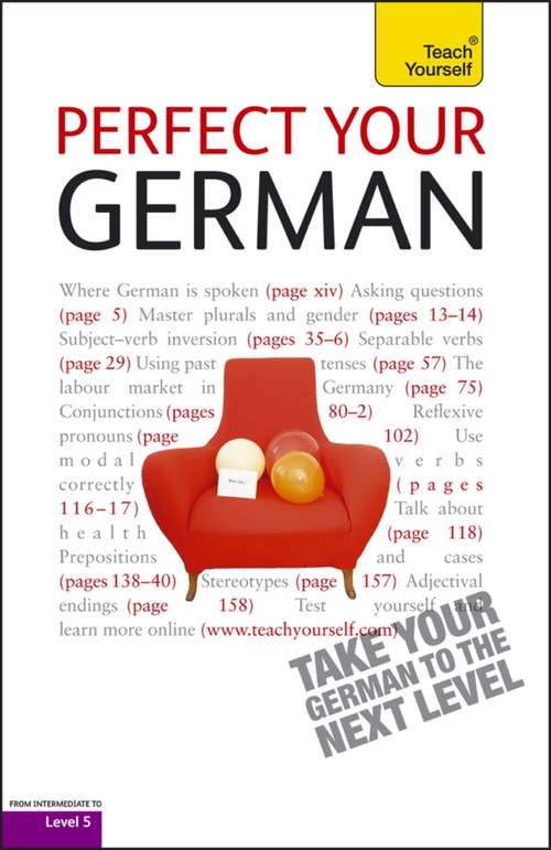 Book cover of Perfect Your German 2E: Teach Yourself