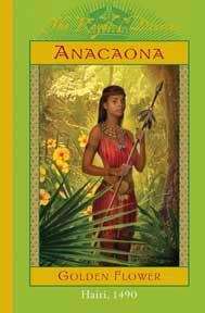 Book cover of Anacaona: The Golden Flower (The Royal Diaries)