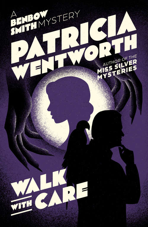 Book cover of Walk with Care (Benbow Smith #3)