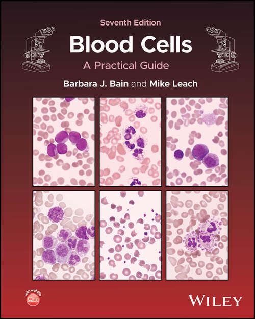 Book cover of Blood Cells: A Practical Guide