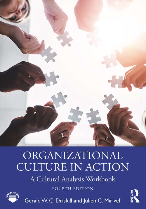 Book cover of Organizational Culture in Action: A Cultural Analysis Workbook (4)