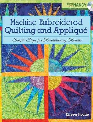 Machine Embroidered Quilting and Appliquè