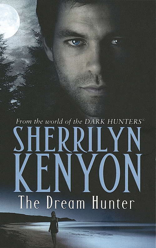 Book cover of The Dream-Hunter (The Dark-Hunter World #11)