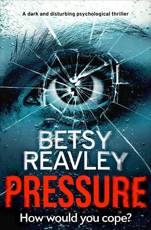 Pressure: A Dark and Disturbing Psychological Thriller