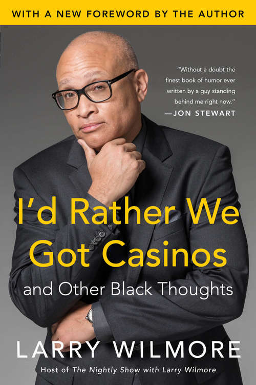 Book cover of I'd Rather We Got Casinos