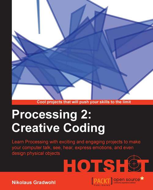 Book cover of Processing 2: Creative Coding Hotshot