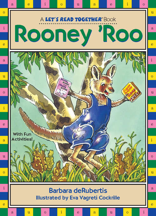 Book cover of Rooney 'Roo: Vowel Combination Oo (Let's Read Together ®)