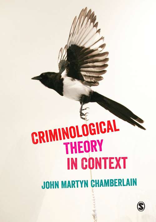 Book cover of Criminological Theory in Context