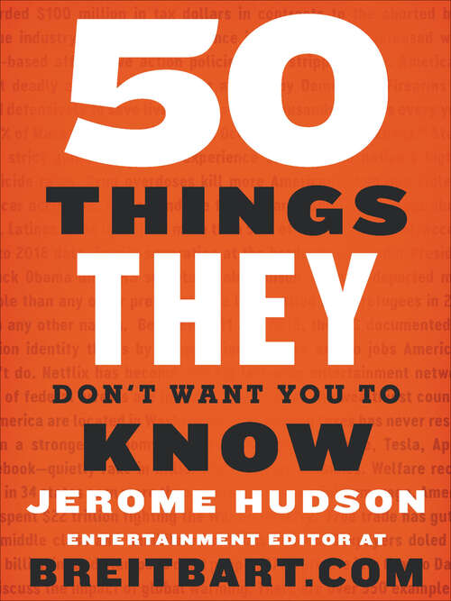 Book cover of 50 Things They Don't Want You to Know