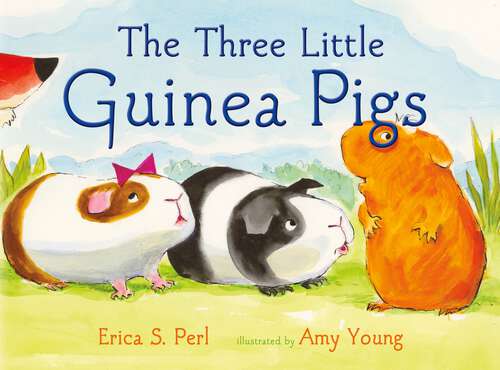 Book cover of The Three Little Guinea Pigs