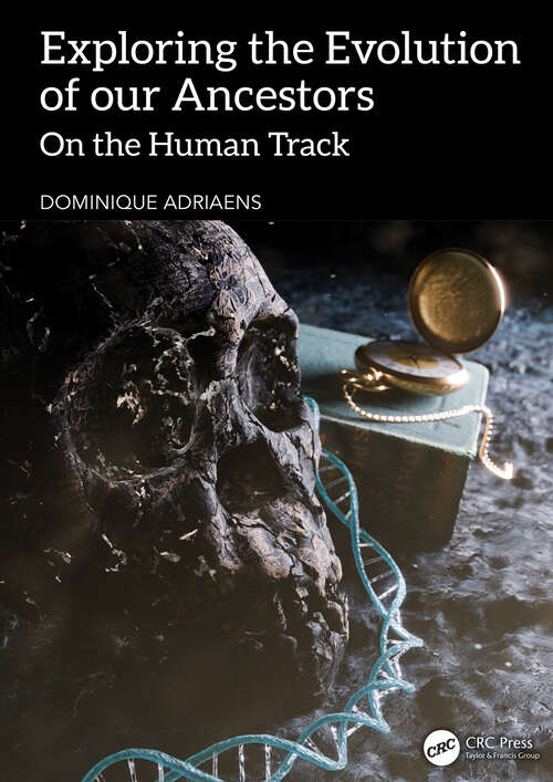 Book cover of Exploring the Evolution of our Ancestors: On the Human Track (1)