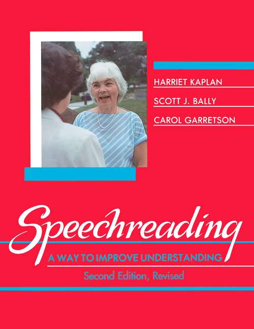 Book cover of Speechreading: A Way To Improve Understanding