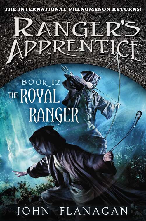 Book cover of The Royal Ranger (Ranger's Apprentice #12)