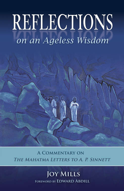 Reflections on an Ageless Wisdom