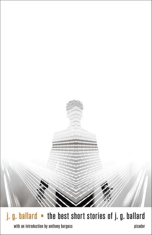 Book cover of The Best Short Stories of J. G. Ballard