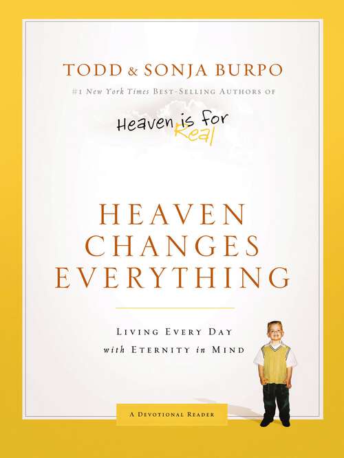 Book cover of Heaven Changes Everything