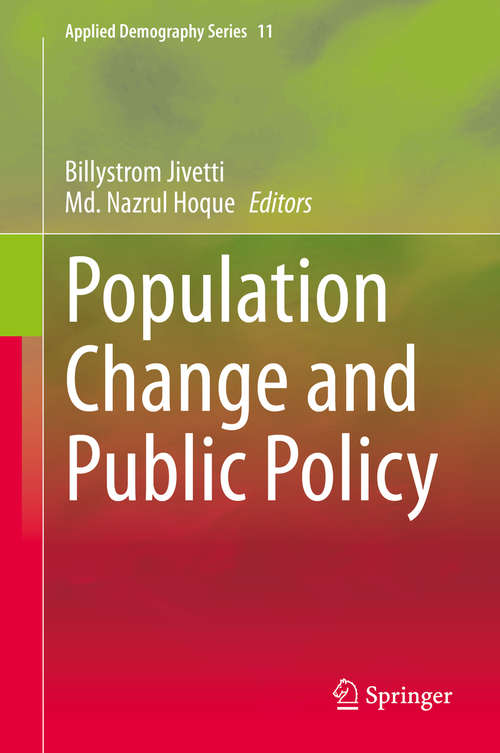 Population Change and Public Policy (Applied Demography Series #11)