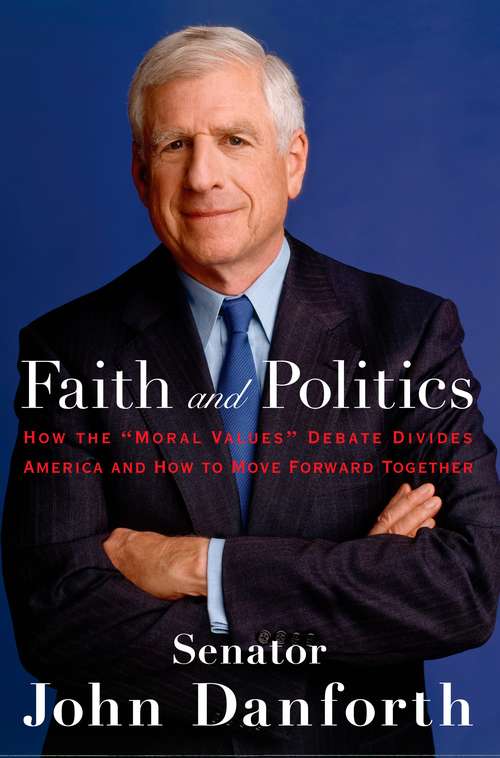 Book cover of Faith and Politics