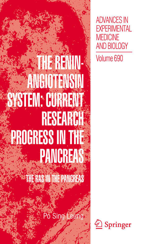 The Renin-Angiotensin System: Current Research Progress in The Pancreas